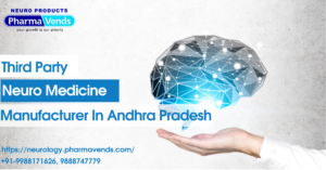 neuro medicine manufacturer Andhra Pradesh